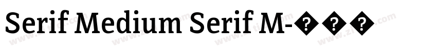 Serif Medium Serif M字体转换